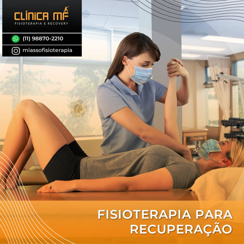 Fisioterapia para Recuperação
